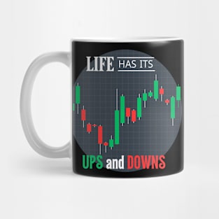 Life Has Ups And Downs Mug